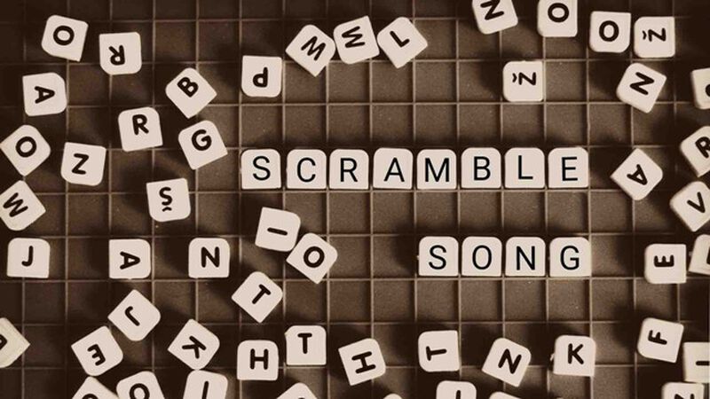 Scramble Song Edition